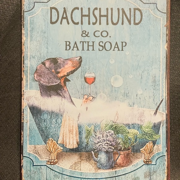 Dachshund Bath Soap Always Wash Your Weiner Metal Wall Sign - Picture 4 of 9